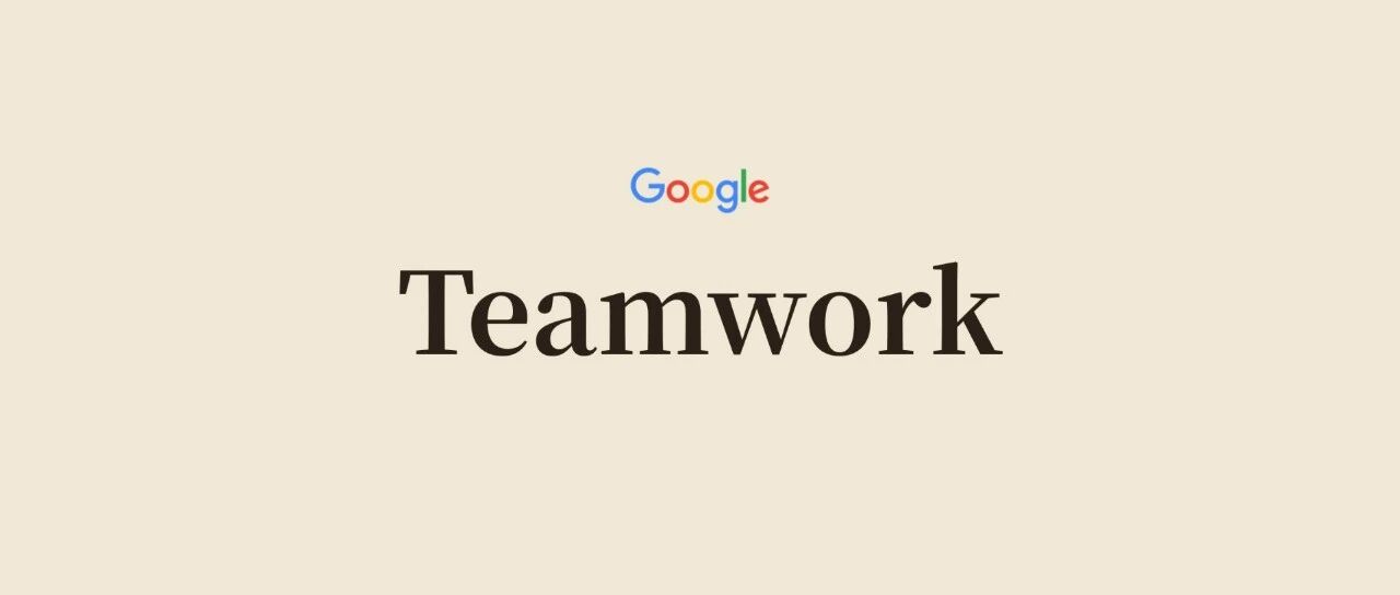 Google重磅发布Teamwork，最新的多智能体研究！